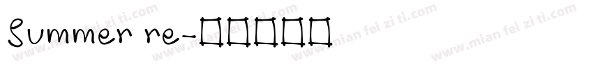 Summer re字体转换